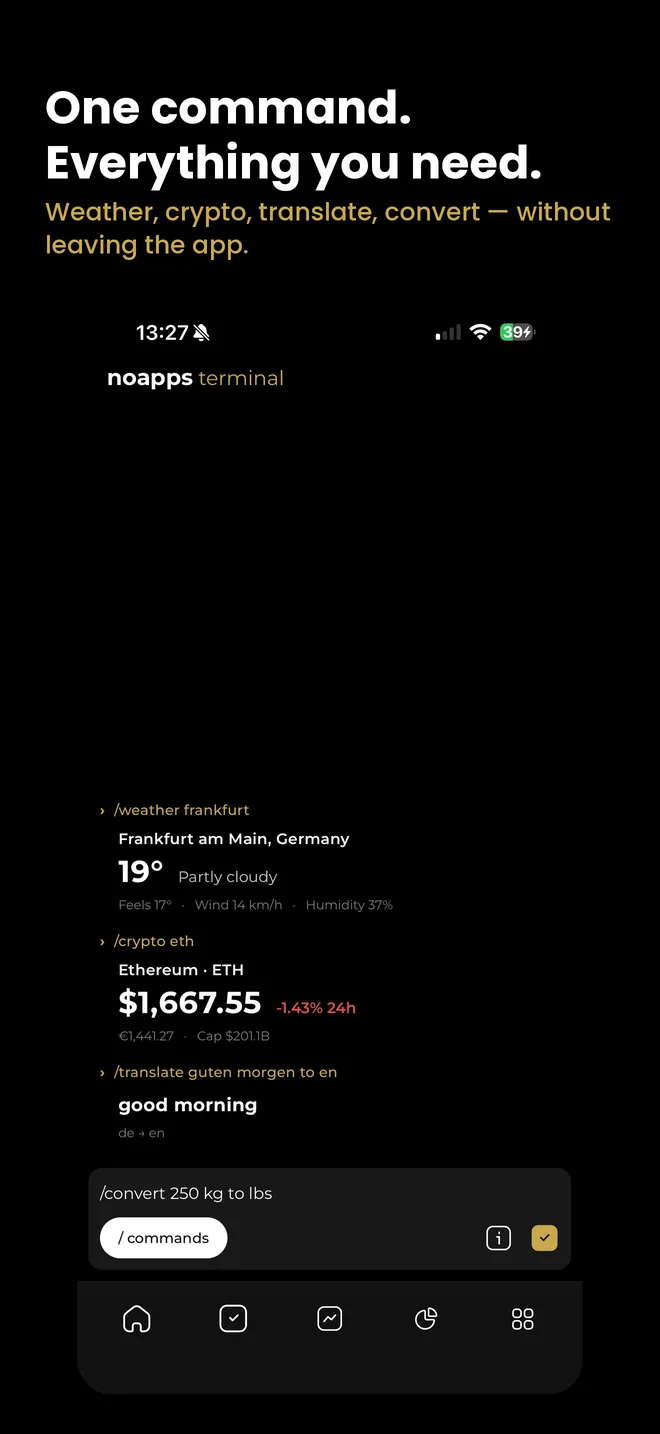 NoApps terminal — weather, crypto and translate results in one feed